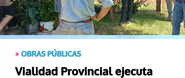 Vialidad Provincial ejecuta mejoras en caminos vecinales de Colonia Espejón en 25 de Mayo